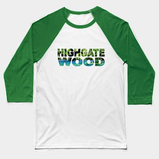 HIGHGATE WOOD - London England Bluebells Baseball T-Shirt